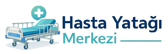 Hasta Yatağı Merkezi
